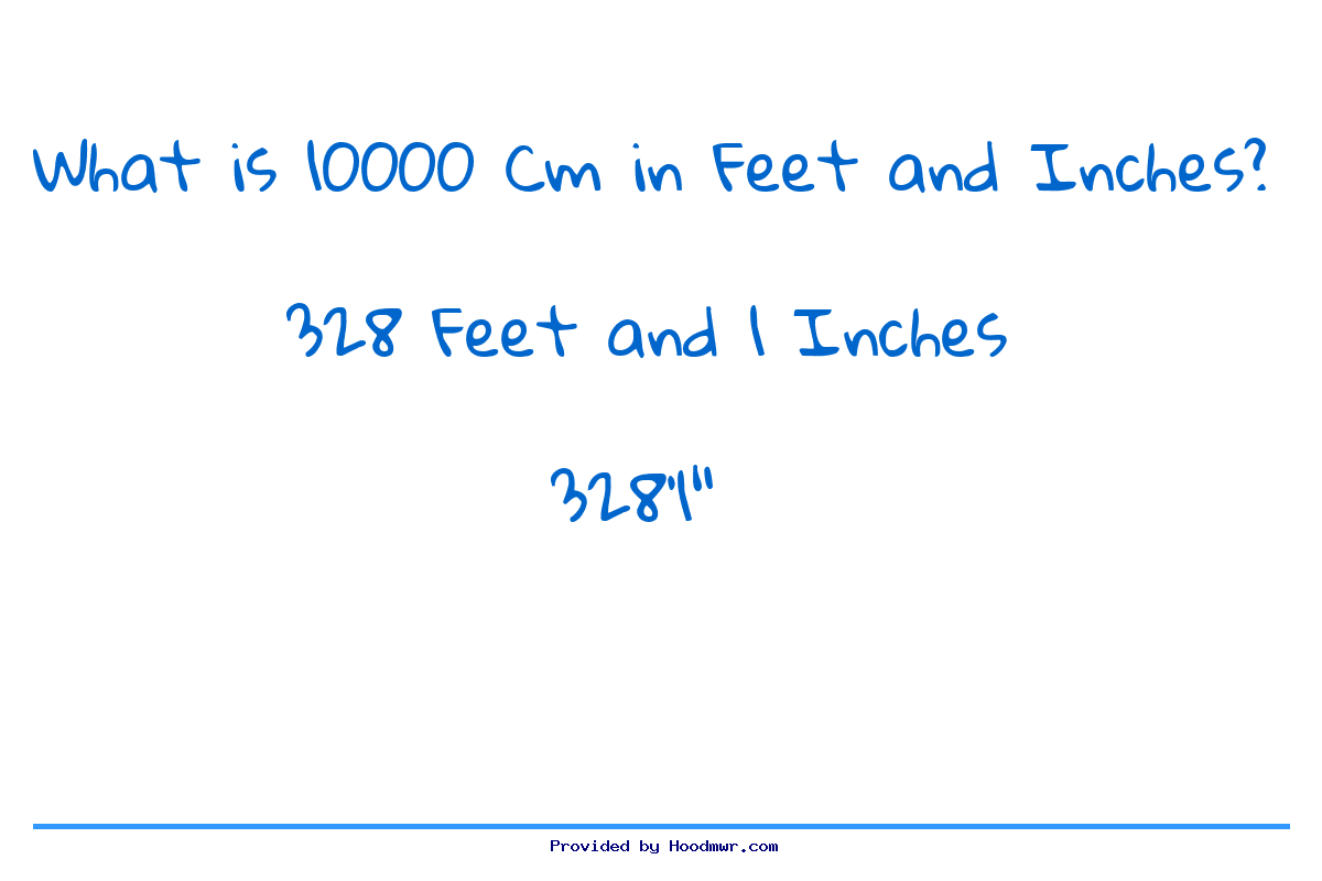 what-is-10000-cm-in-feet-and-inches