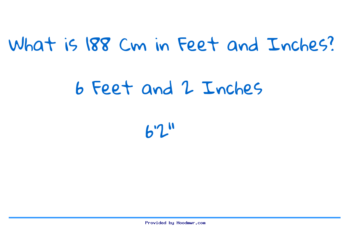 What Is 188 CM In Feet And Inches 