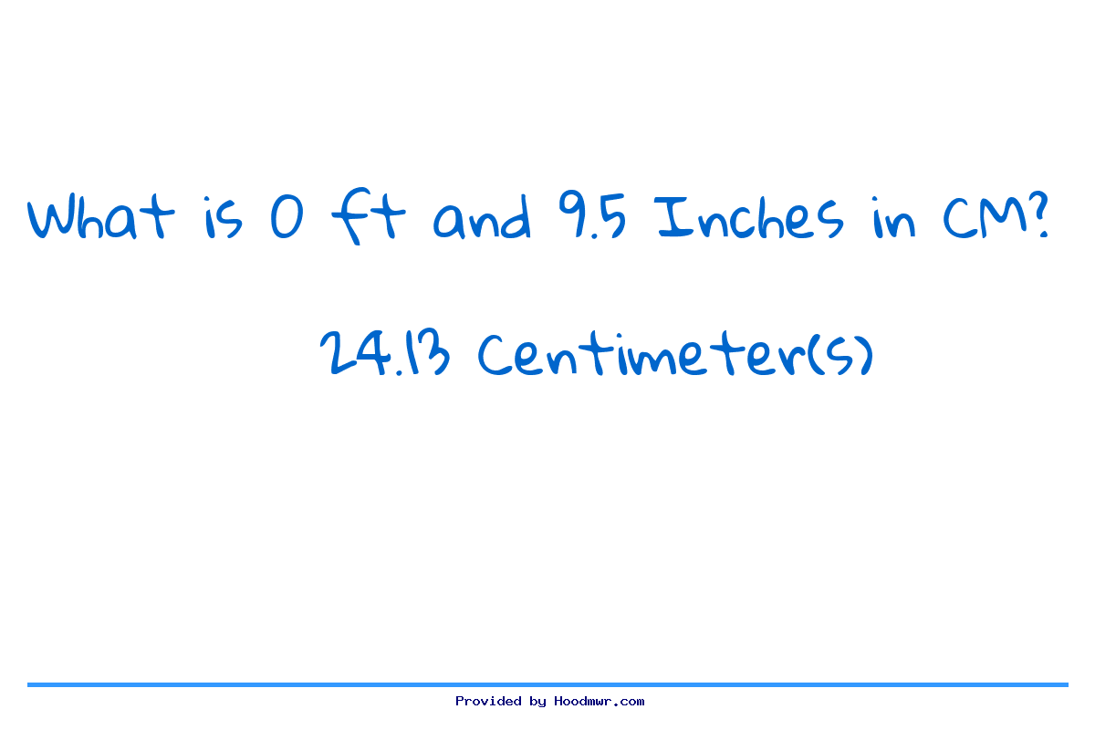 what-is-0-feet-9-5-inches-in-centimeters