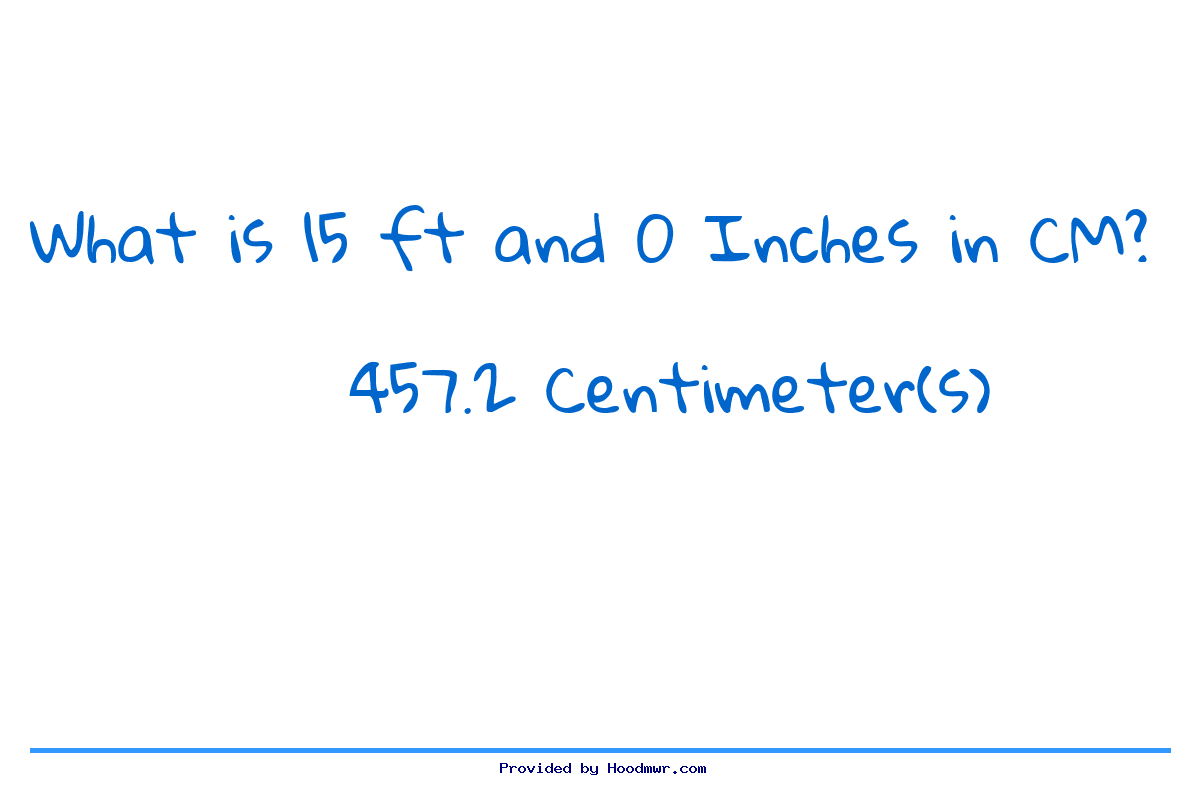 what-is-15-feet-0-inches-in-centimeters