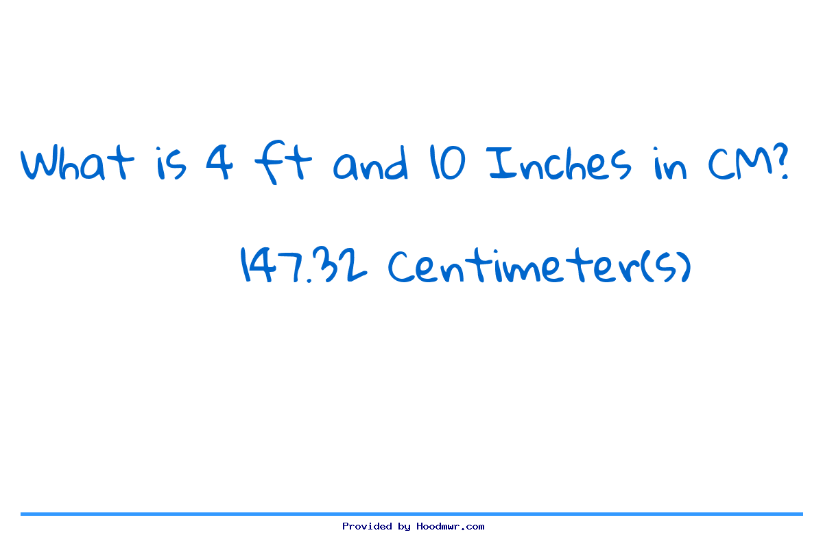 What Is 4 Feet 10 Inches In Centimeters 