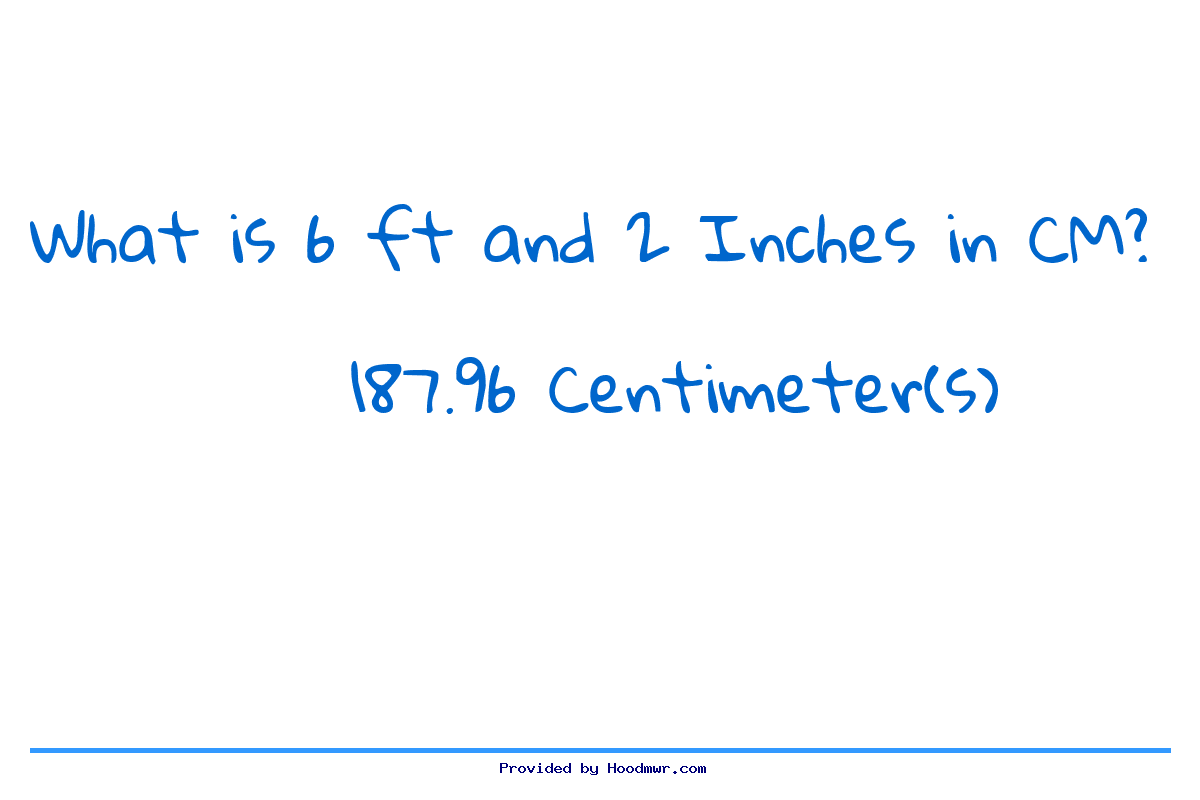 What Is 6 Feet 2 Inches In Centimeters 